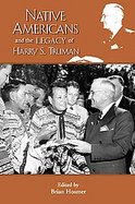 Native Americans and the Legacy of Harry S. Truman  (volume4) cover
