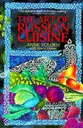 The Art of Russian Cuisine cover