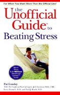 Unofficial Guide to Beating Stress cover