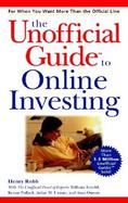 The Unofficial Guide to Online Investing cover