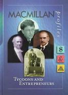 MacMillan Profiles: Tycoons & Entrepreneurs (1 Vol.) cover