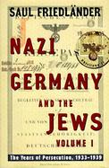 Nazi Germany and the Jews cover