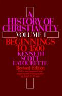 A History of Christianity (volume1) cover
