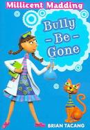 Bully-be-gone cover