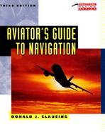 Aviator's Guide to Navigation cover