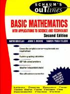 Schaum's Outline of Theory and Problems of Basic Mathematics With Applications to Science and Technology cover