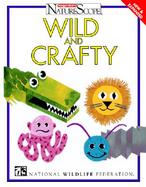 Wild and Crafty cover