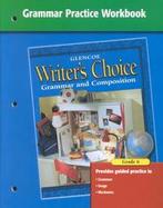 Writers Choice Grammar Practice 6 cover