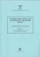 Control Education and Technology Transfer Issues A Postprint Volume from the Ifac Workshop, Curitiba, Parana, Brazil, 11-12 September 1995 cover