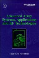 Advanced Array Systems, Applications and Rf Technologies cover
