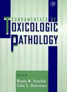 Fundamentals of Toxicologic Pathology cover