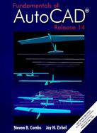 Fundamentals of AutoCAD Using Release 14 cover