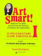 Art Smart! Ready-To-Use Slides & Activities for Teaching Art History & Appreciation Supplementary Portfolio 1 cover