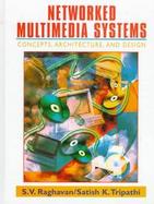 Networked Multimedia Systems: Concepts, Architecture & Design cover