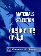 Material Selection for Engineering Design cover