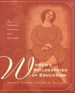 Women's Philosophies of Education Thinking Through Our Mothers cover