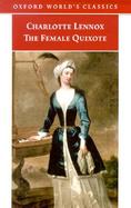 The Female Quixote, Or, the Adventures of Arabella cover