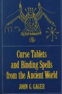 Curse Tablets and Binding Spells from the Ancient World cover