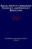 Social Identity, Intergroup Conflict, and Conflict Reduction cover