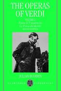 The Operas of Verdi From Il Trovatore to LA Forza Del Destino (volume2) cover
