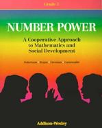 Number Power, Grade 3: A Cooperative Approach to Mathematics and Social Development cover