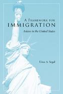 A Framework for Immigration Asians in the United States cover
