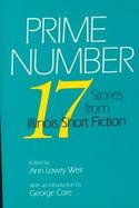 Prime Number 17 Stories from Illinois Short Fiction cover
