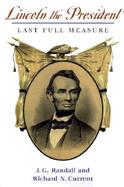 Lincoln the President Last Full Measure cover