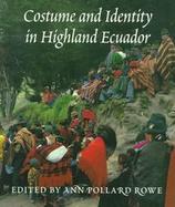 Costume and Identity in Highland Equador cover
