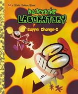 Dexter's Laboratory Zappo Change-O cover
