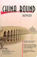 China Bound A Guide to Academic Life and Work in the Prc cover