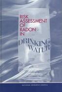 Risk Assessment of Radon in Drinking Water cover
