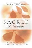 Sacred Pathways: Discover Your Soul's Path to God cover