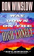 Way Down on the High Lonely cover