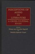 Perceptions of Aging in Literature: A Cross-Cultural Study cover