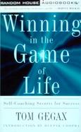 Winning in the Game of Life: Self-Coaching Secrets for Success cover
