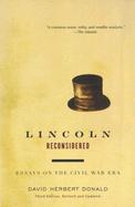 Lincoln Reconsidered Essays on the Civil War Era cover