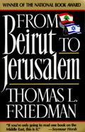 From Beirut to Jerusalem Updated With a New Chapter cover