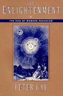The Enlightenment The Rise of Modern Paganism cover