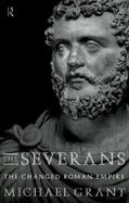 The Severans The Changed Roman Empire cover