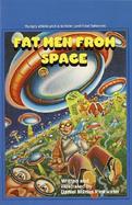 Fat Men from Space cover