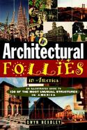 Architectural Follies in America cover