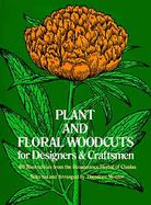 Plant and Floral Woodcuts for Designers and Craftsmen cover