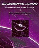 The Mechanical Universe: Mechanics and Heat cover