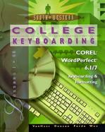 College Keyboarding Corel Wordperfect 6.1/7, Keyboarding & Formatting  Lessons 1-60 cover