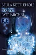Beula Kettlehole and the Patriarchal Ice cover