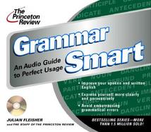 The Princeton Review Grammar Smart An Audio Guide to Perfect Usage cover