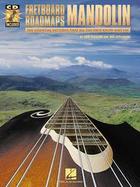 Fretboard Roadmaps Mandolin The Essential Patterns That All the Pros Know and Use cover