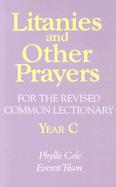 Litanies and Other Prayers for the Revised Common Lectionary Year B cover