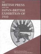 The British Press and the Japan-British Exhibition of 1910 cover